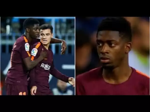 Video: What The Spanish Press Are Saying About Ousman Dembele After Malaga Win